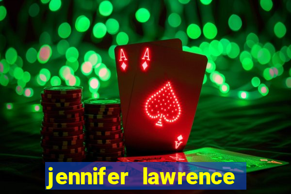 jennifer lawrence the poker house scene